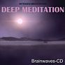 Brainwaves-CD Deep Meditation - Hemi-Sync