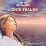 Tiefen-Meditation durch binaurale Klänge, speziell für lichtes Träumen