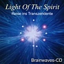 Brainwaves-CD Light Of The Spirit - Hemi-Sync