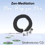 Zen-Meditation-Der Weg zu Dir - Hemi-Sync