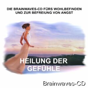 Heilung der Gefühle