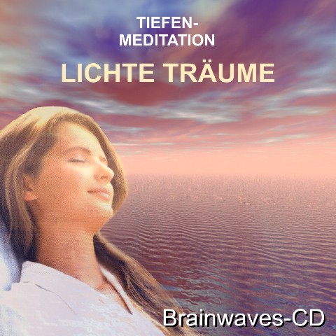 Meditations-CD LICHTE TRÄUME