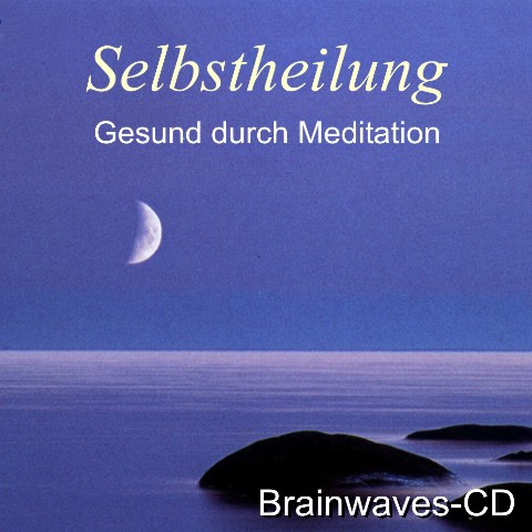 Brainwaves-CD SELBSTHEILUNG
