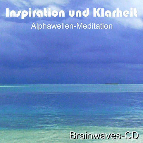 INSPIRATION UND KLARHEIT